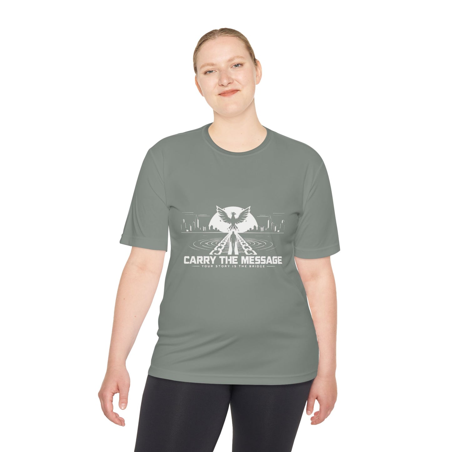 Carry the Message - Moisture Wicking T-Shirt