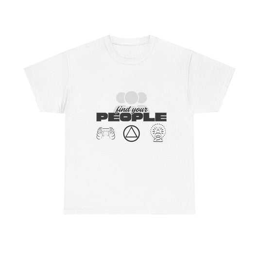 Find Your People - Cotton T-Shirt