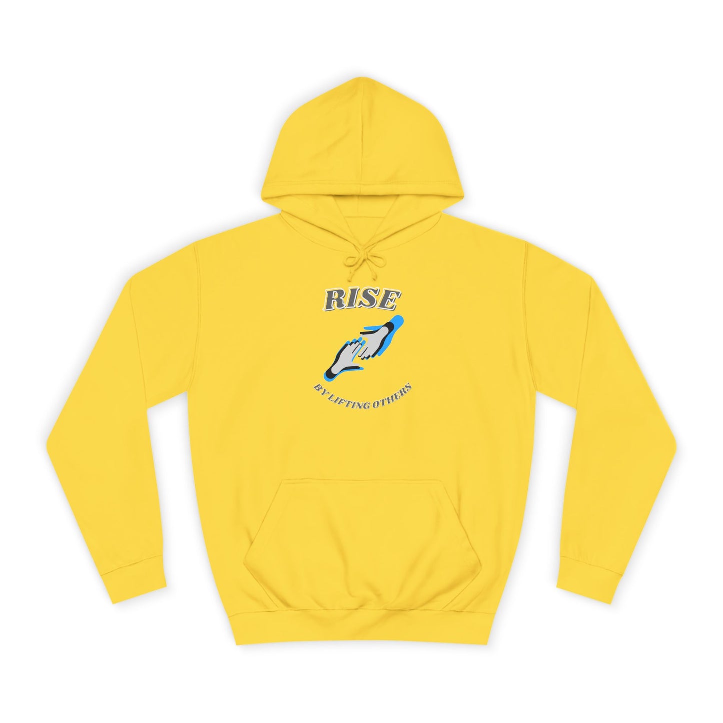Rise by Lifting Others - Hoodie