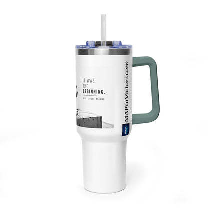 Just The Beginning - 40oz Vacuum Tumbler