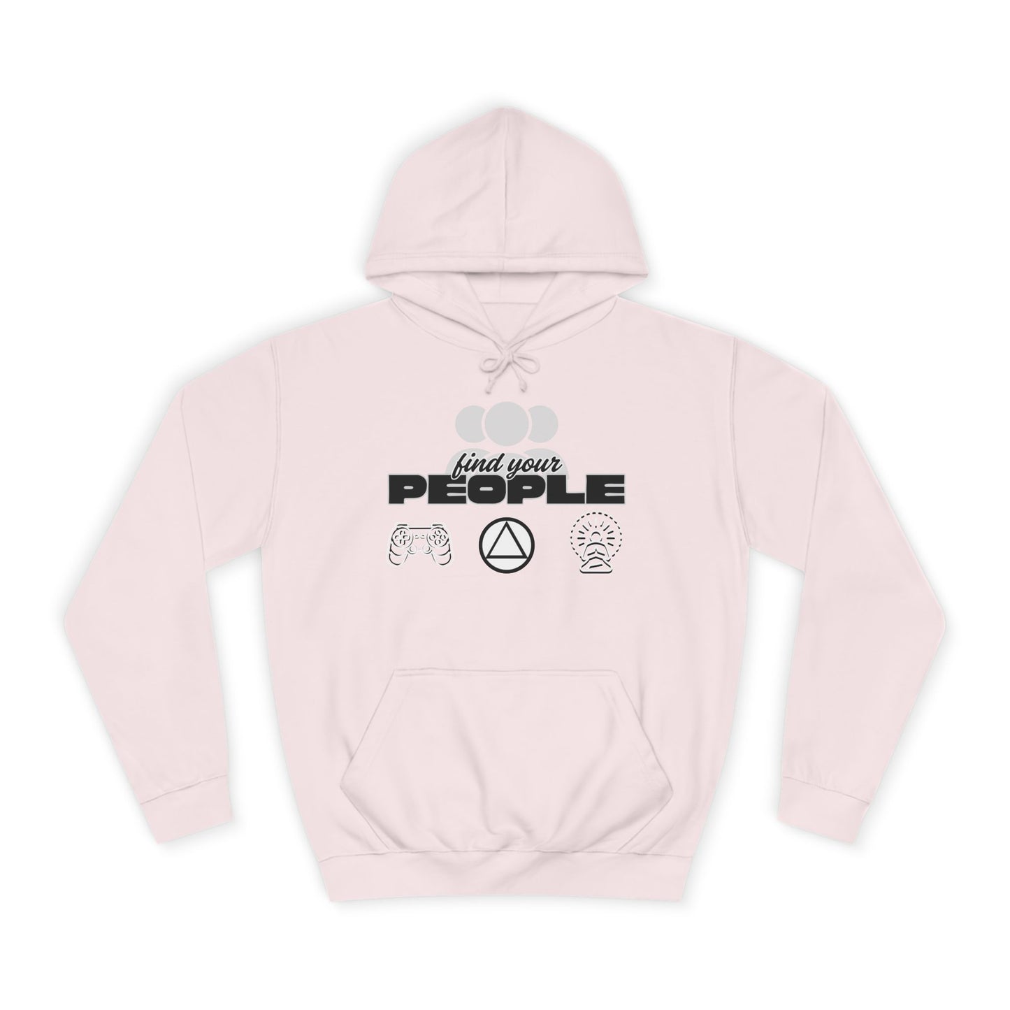 Find Your People - Hoodie