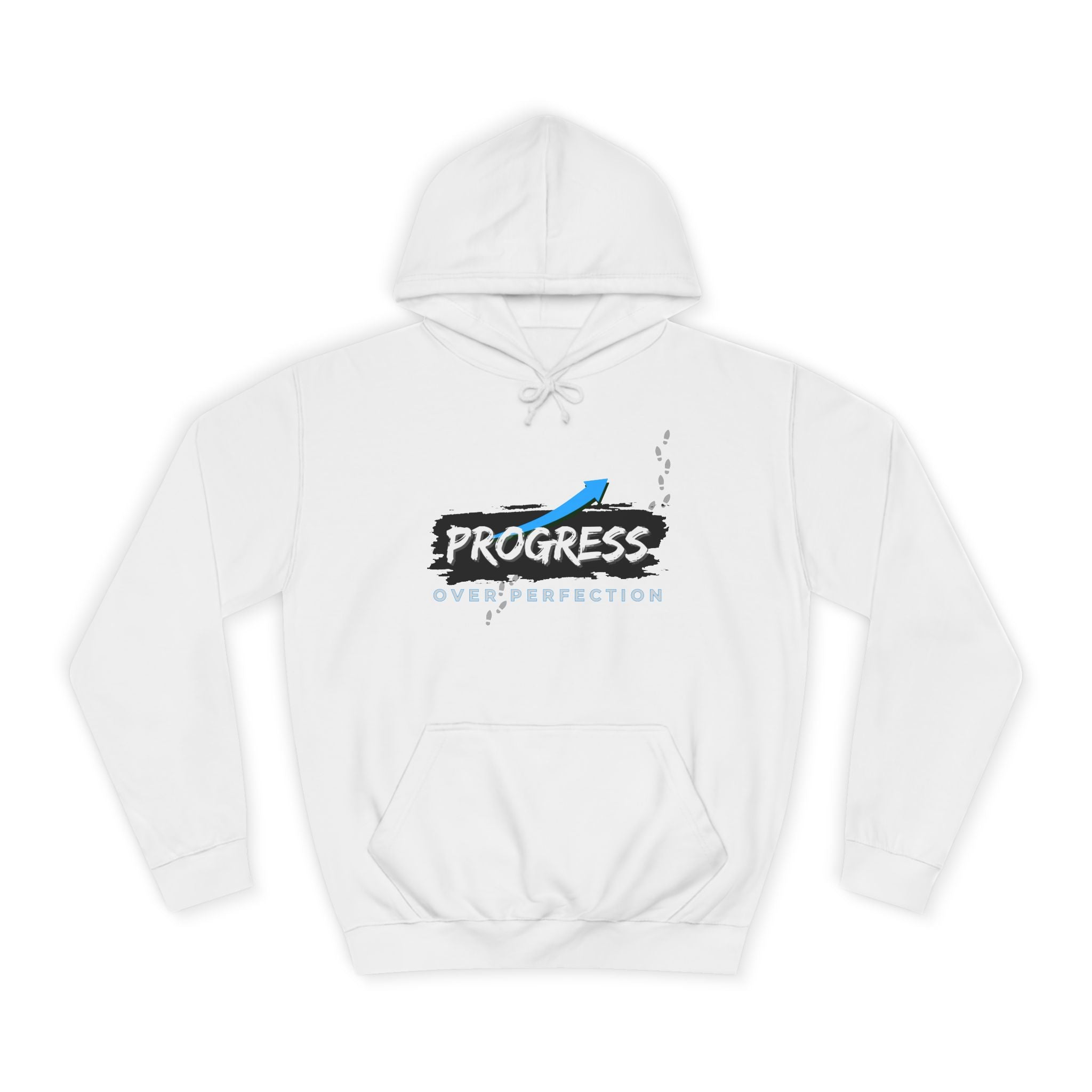 Progress Over Perfection- Hoodie