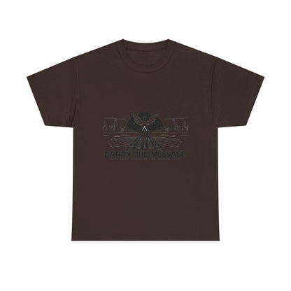 Carry The Message - Cotton T-Shirt