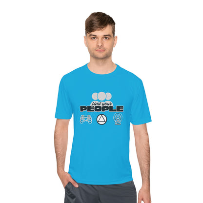 Find Your People - Moisture Wicking T-Shirt