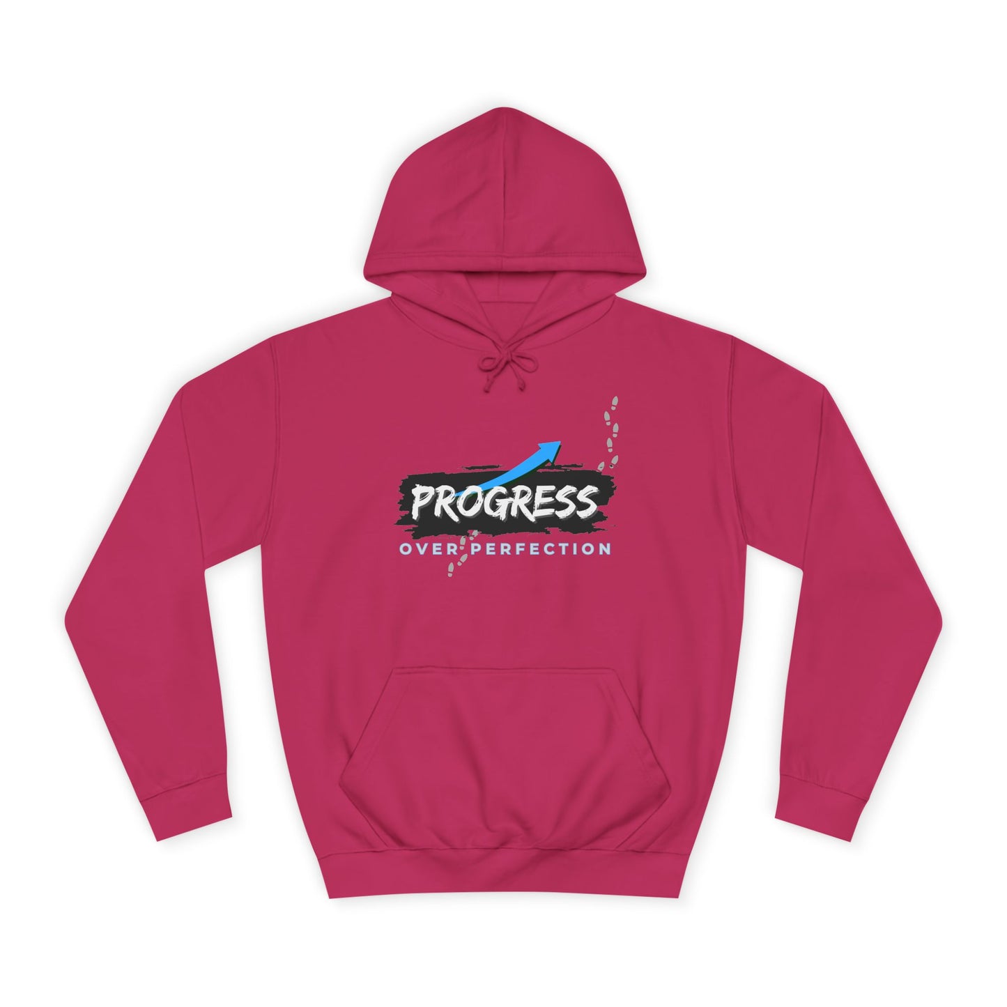 Progress Over Perfection- Hoodie