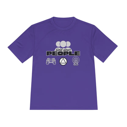 Find Your People - Moisture Wicking T-Shirt