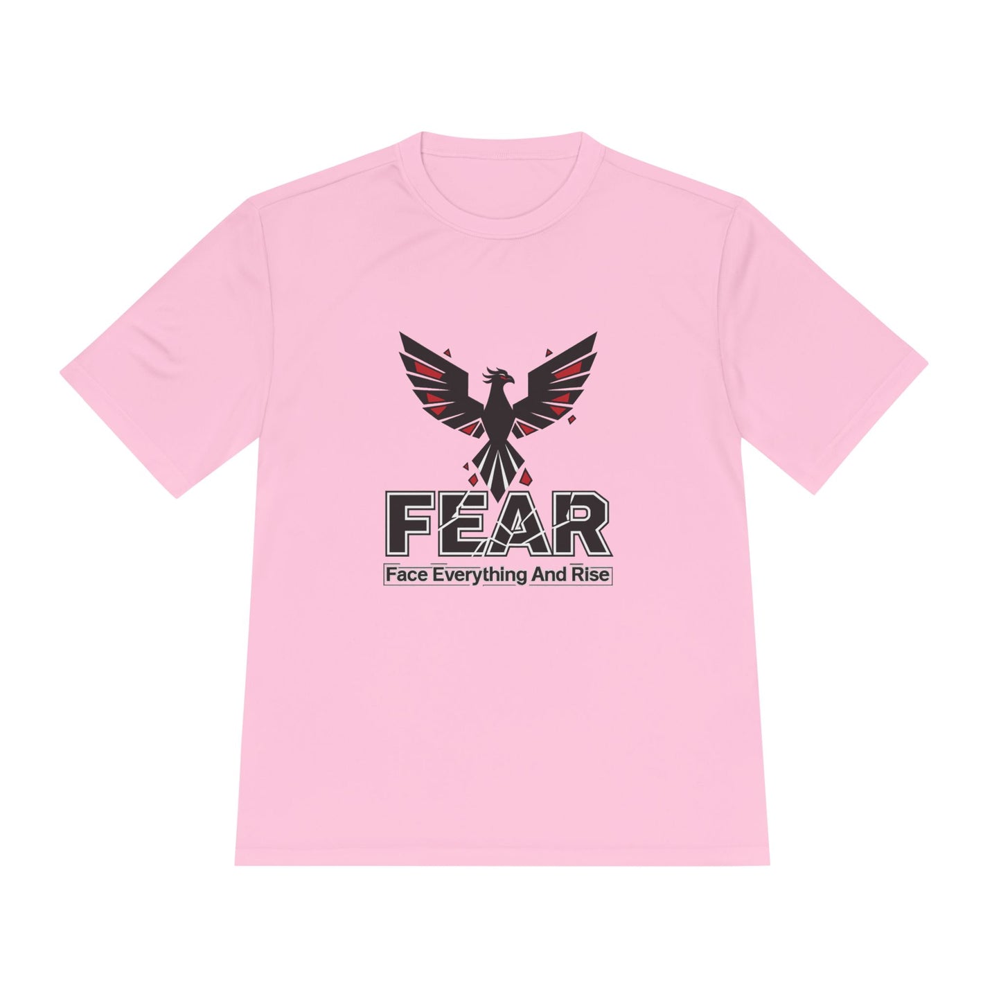 FEAR (Face Everything and Rise) - Moisture Wicking T-Shirt