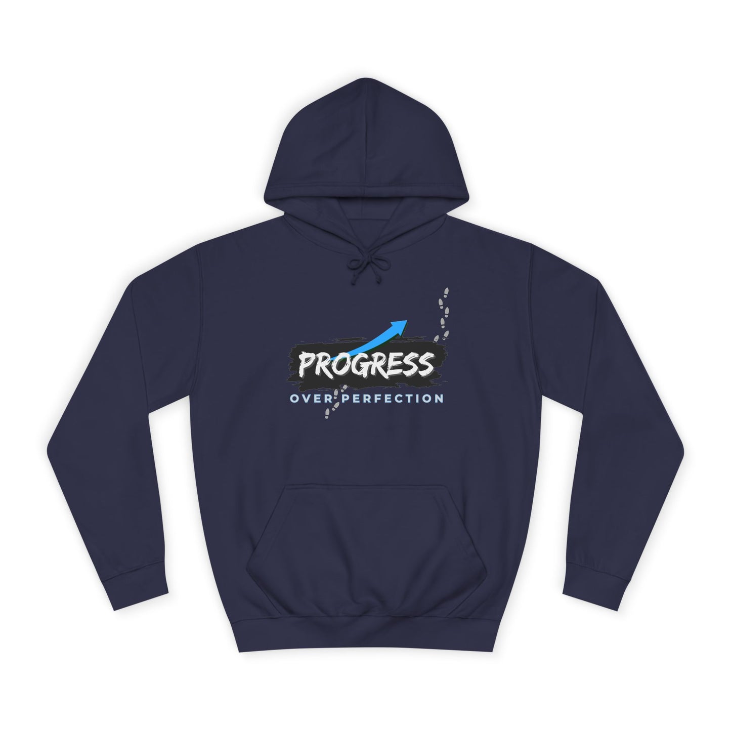 Progress Over Perfection- Hoodie