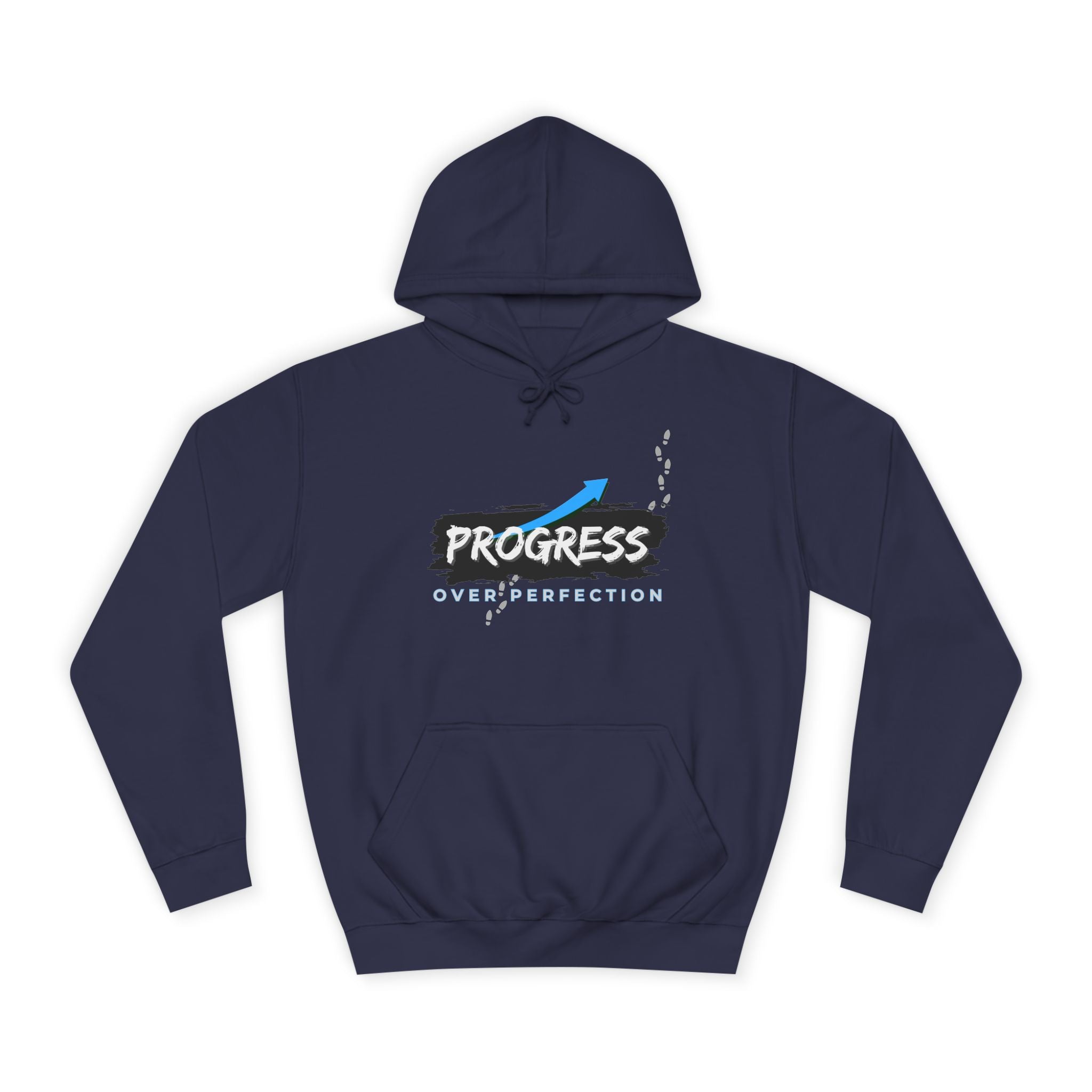 Progress Over Perfection- Hoodie