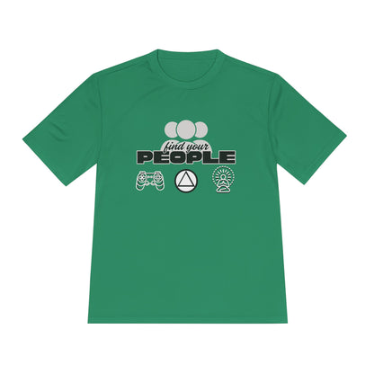 Find Your People - Moisture Wicking T-Shirt