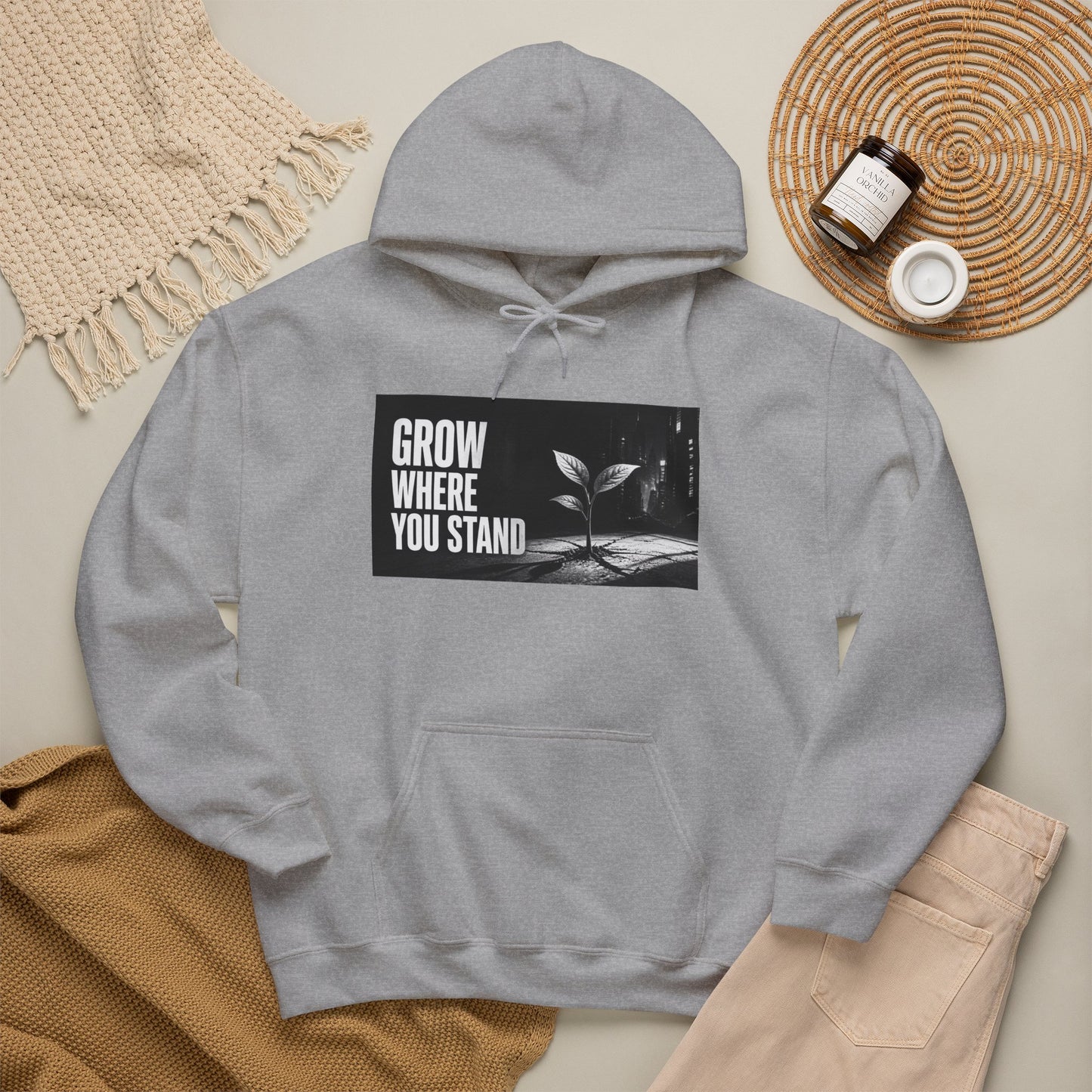 Grow Where You Stand - Hoodie