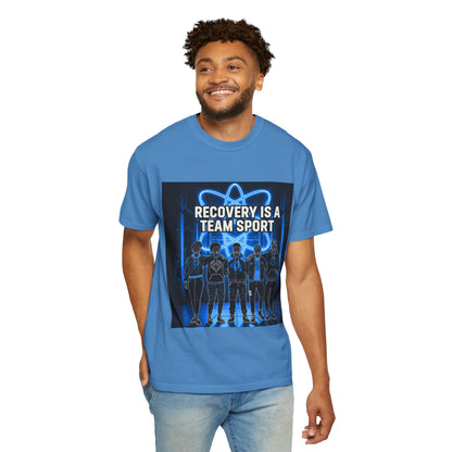 Recovery is A Team Sport - T-Shirt
