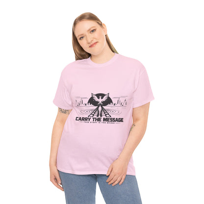 Carry The Message - Cotton T-Shirt