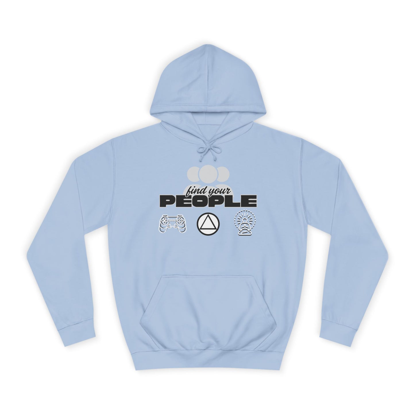 Find Your People - Hoodie