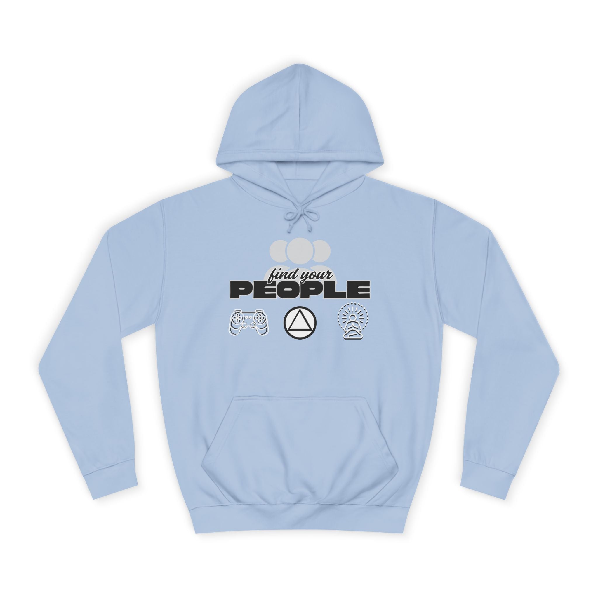 Find Your People - Hoodie