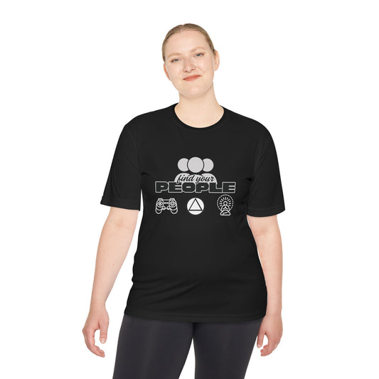 Find Your People - Moisture Wicking T-Shirt