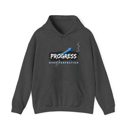 Progress Over Perfection - Hoodie