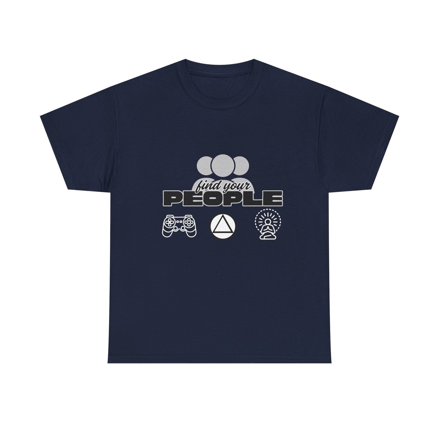 Find Your People - Cotton T-Shirt
