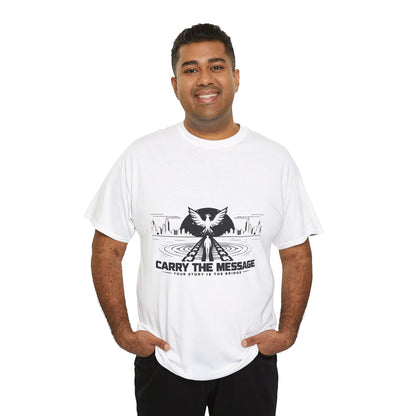 Carry The Message - Cotton T-Shirt