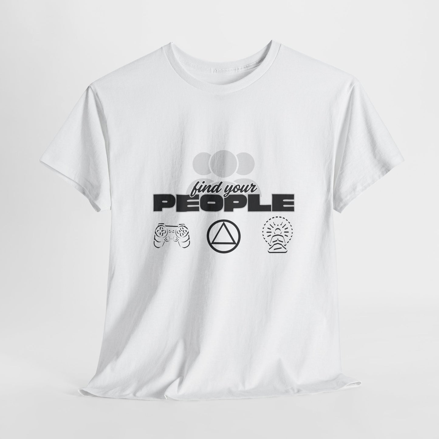 Find Your People - Cotton T-Shirt