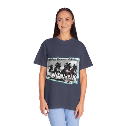 Four Horsemen of Addiction - T-shirt