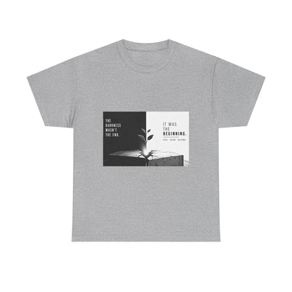 Just The Beginning - Cotton T-Shirt