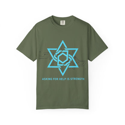 Strength In Asking - T-Shirt