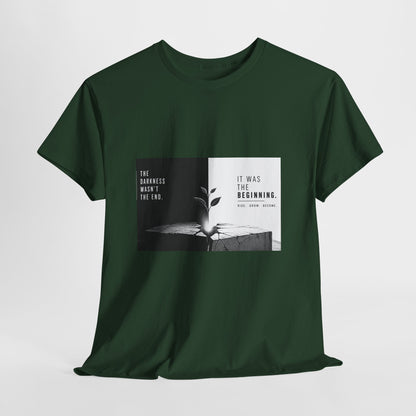 Just The Beginning - Cotton T-Shirt