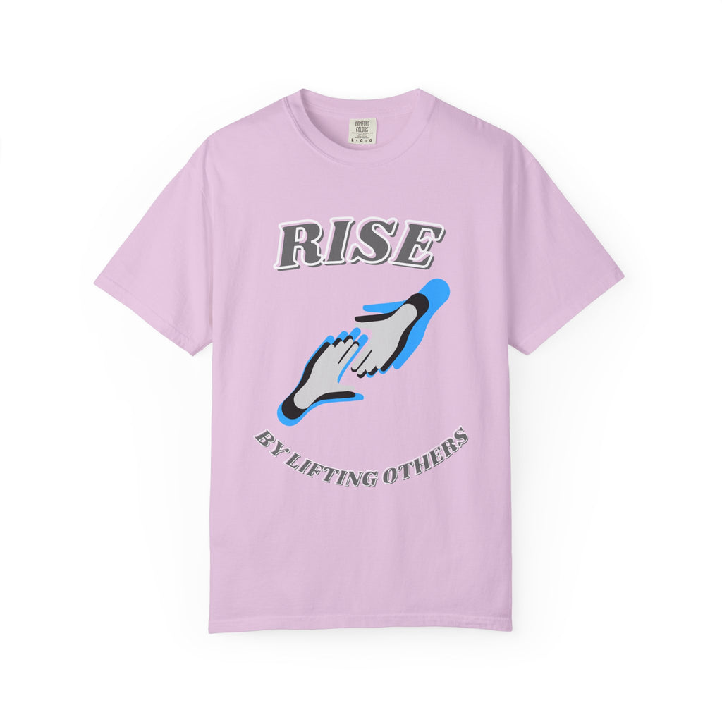 Rise by Lifting Others - T-Shirt