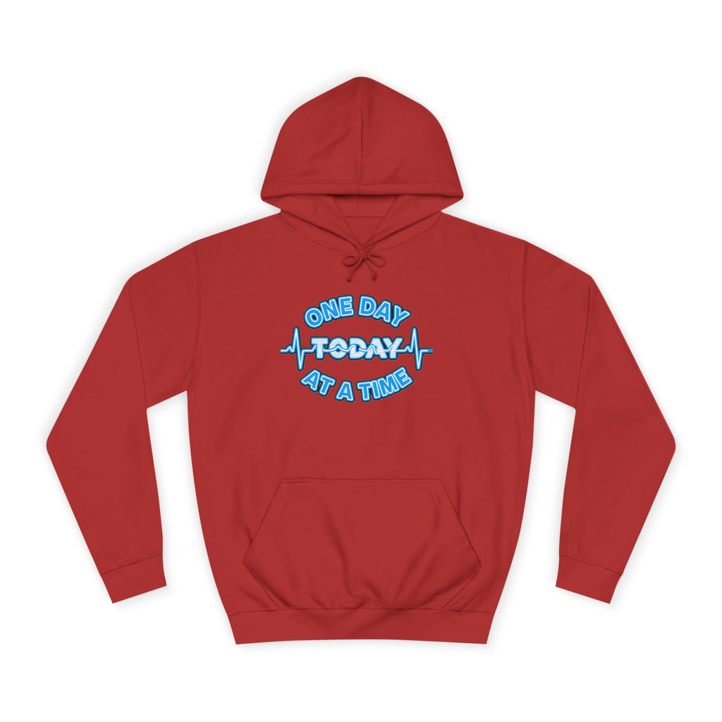 One Day At A Time - Hoodie