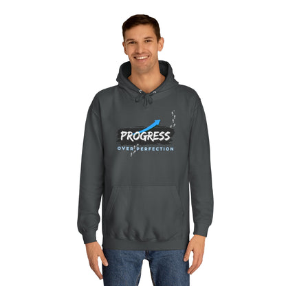 Progress Over Perfection (ODAT) - Hoodie