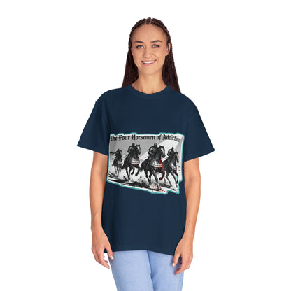 Four Horsemen of Addiction - T-shirt