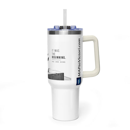 Just The Beginning - 40oz Vacuum Tumbler