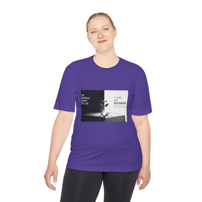 Just The Beginning - Moisture Wicking T-Shirt