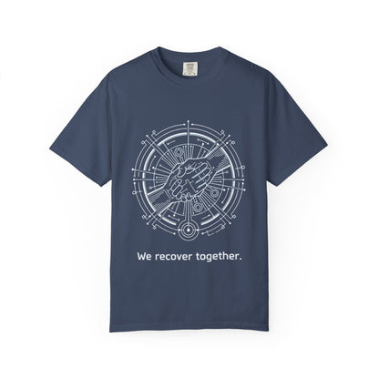 We Recover Together - T-Shirt