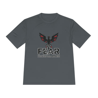 FEAR (Face Everything and Rise) - Moisture Wicking T-Shirt