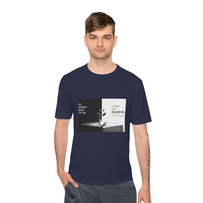 Just The Beginning - Moisture Wicking T-Shirt