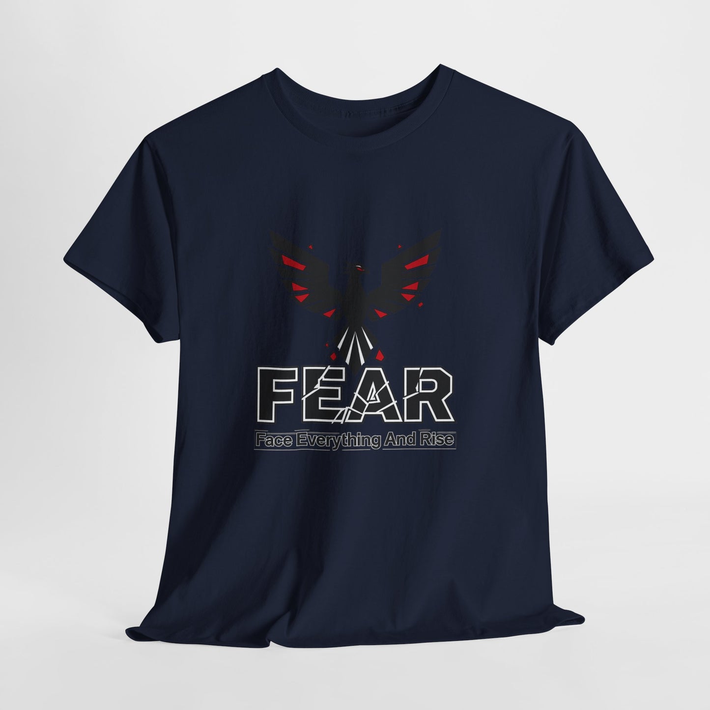 FEAR (Face Everything and Rise) - Cotton T-Shirt