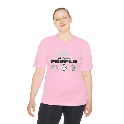Find Your People - Moisture Wicking T-Shirt