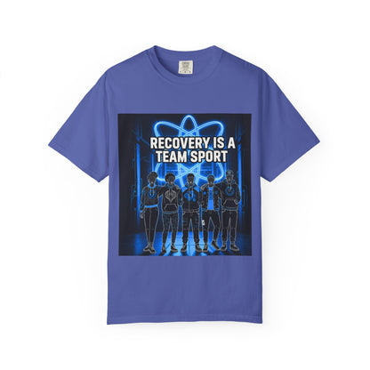Recovery is A Team Sport - T-Shirt