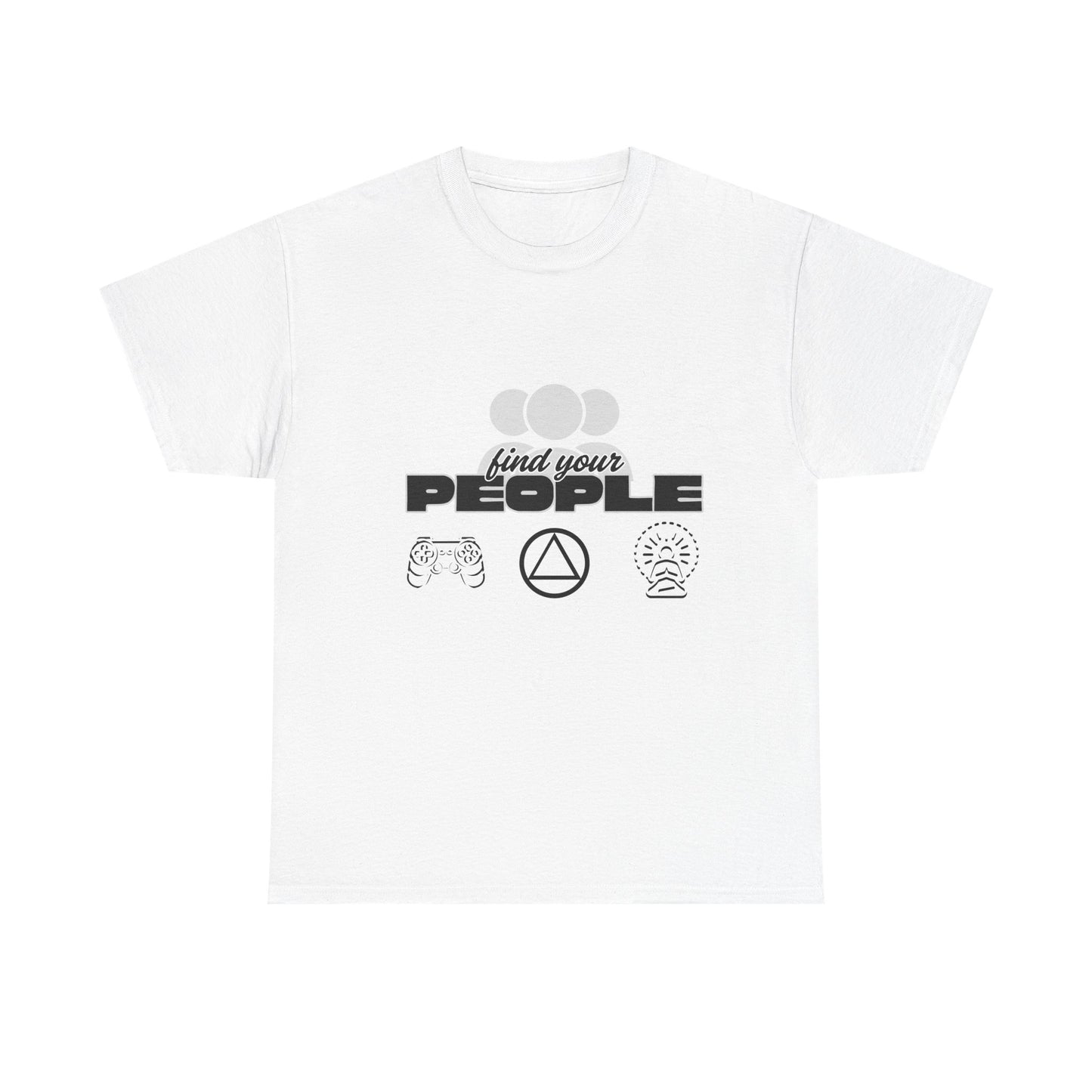 Find Your People - Cotton T-Shirt