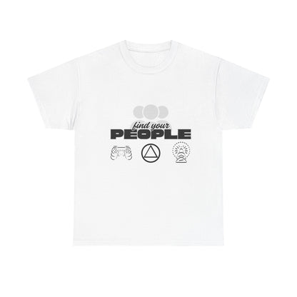 Find Your People - Cotton T-Shirt