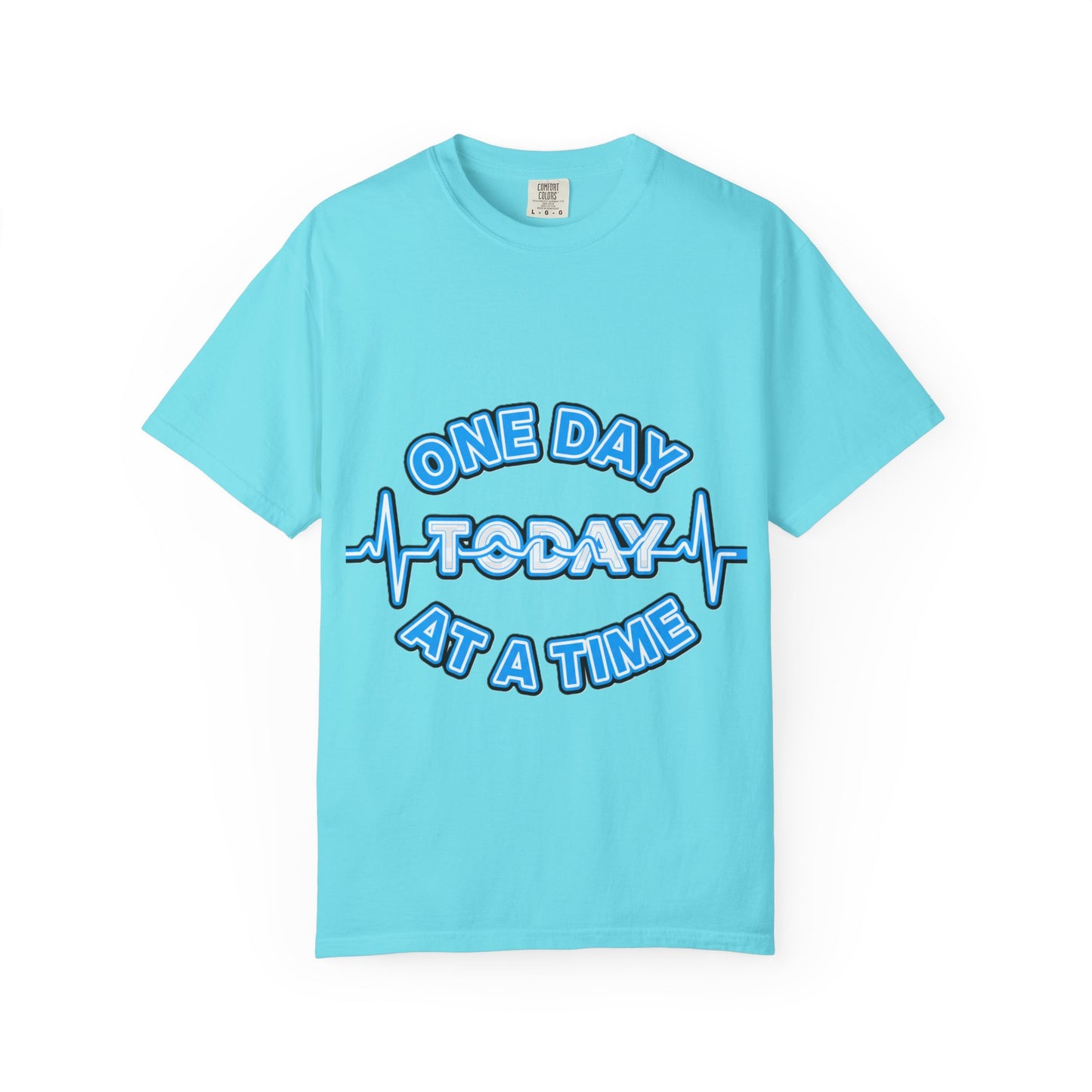 One Day At A Time - T-Shirt