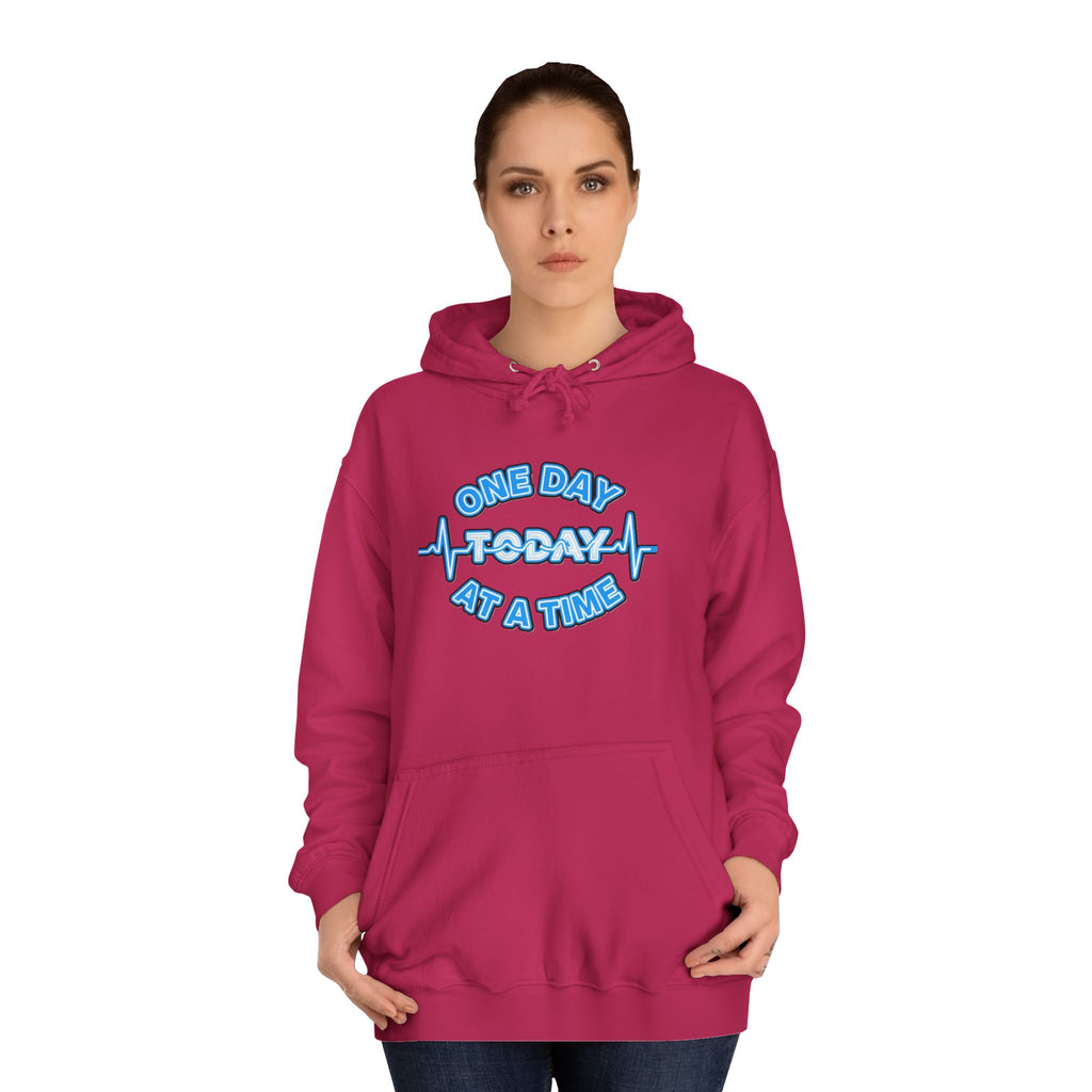 One Day At A Time - Hoodie
