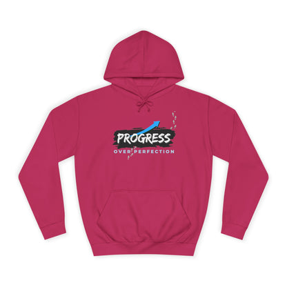 Progress Over Perfection (ODAT) - Hoodie