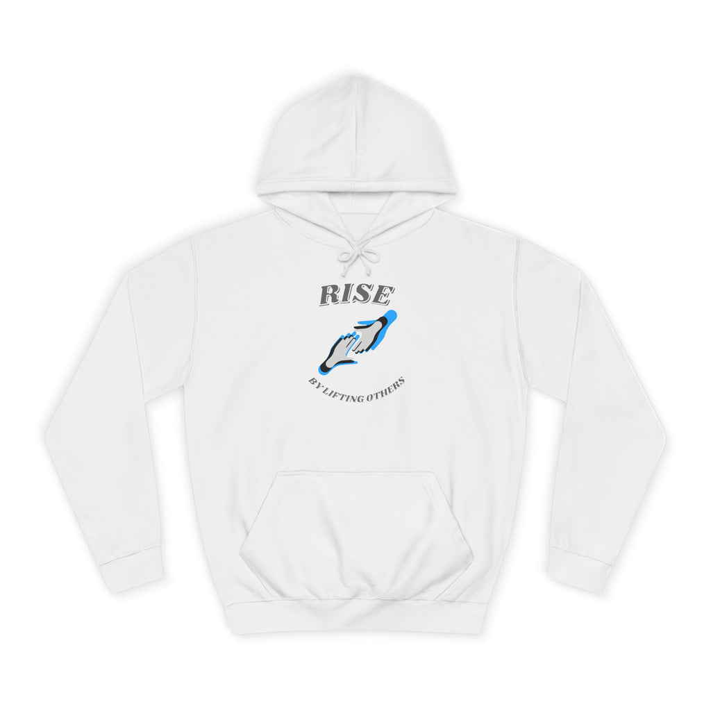 Rise by Lifting Others - Hoodie