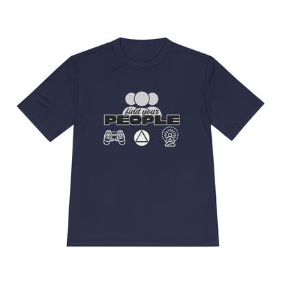 Find Your People - Moisture Wicking T-Shirt