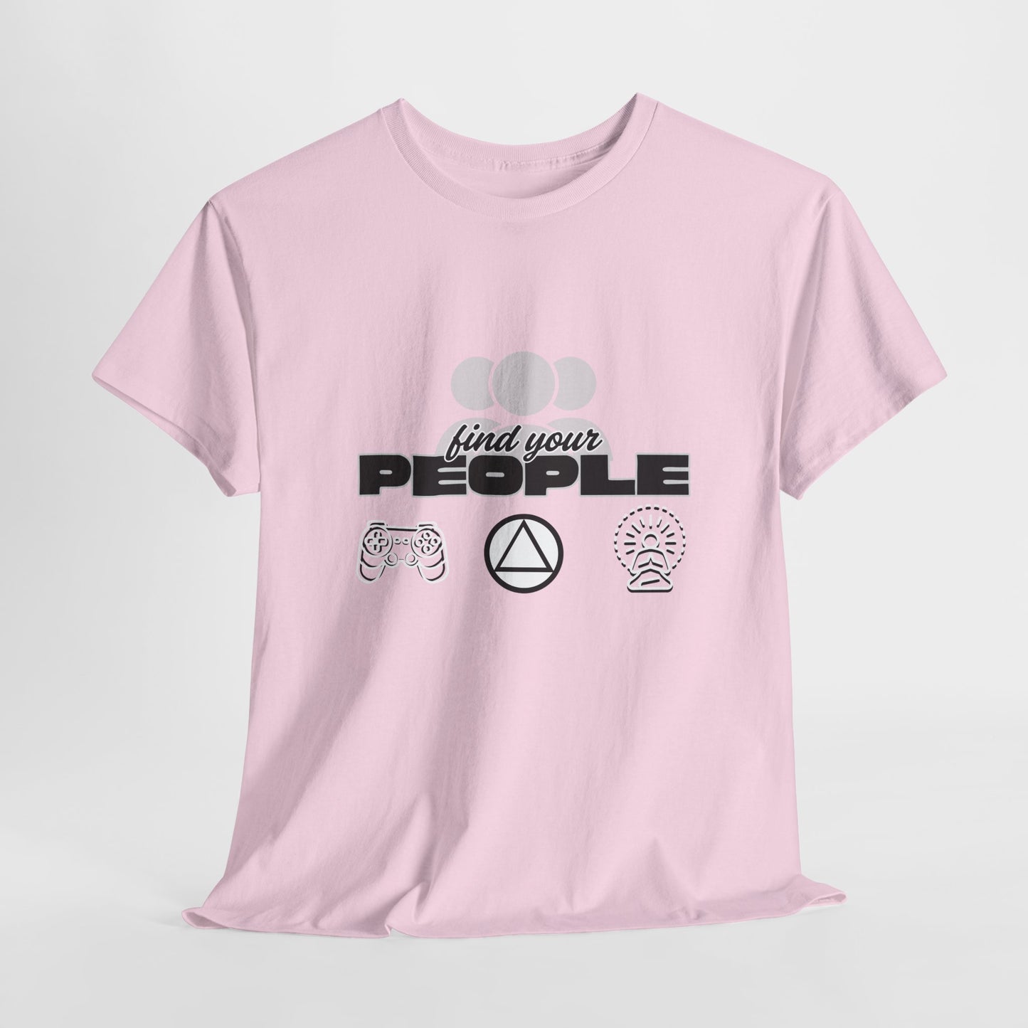 Find Your People - Cotton T-Shirt
