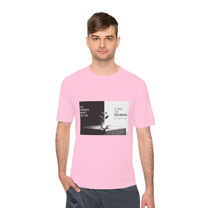 Just The Beginning - Moisture Wicking T-Shirt