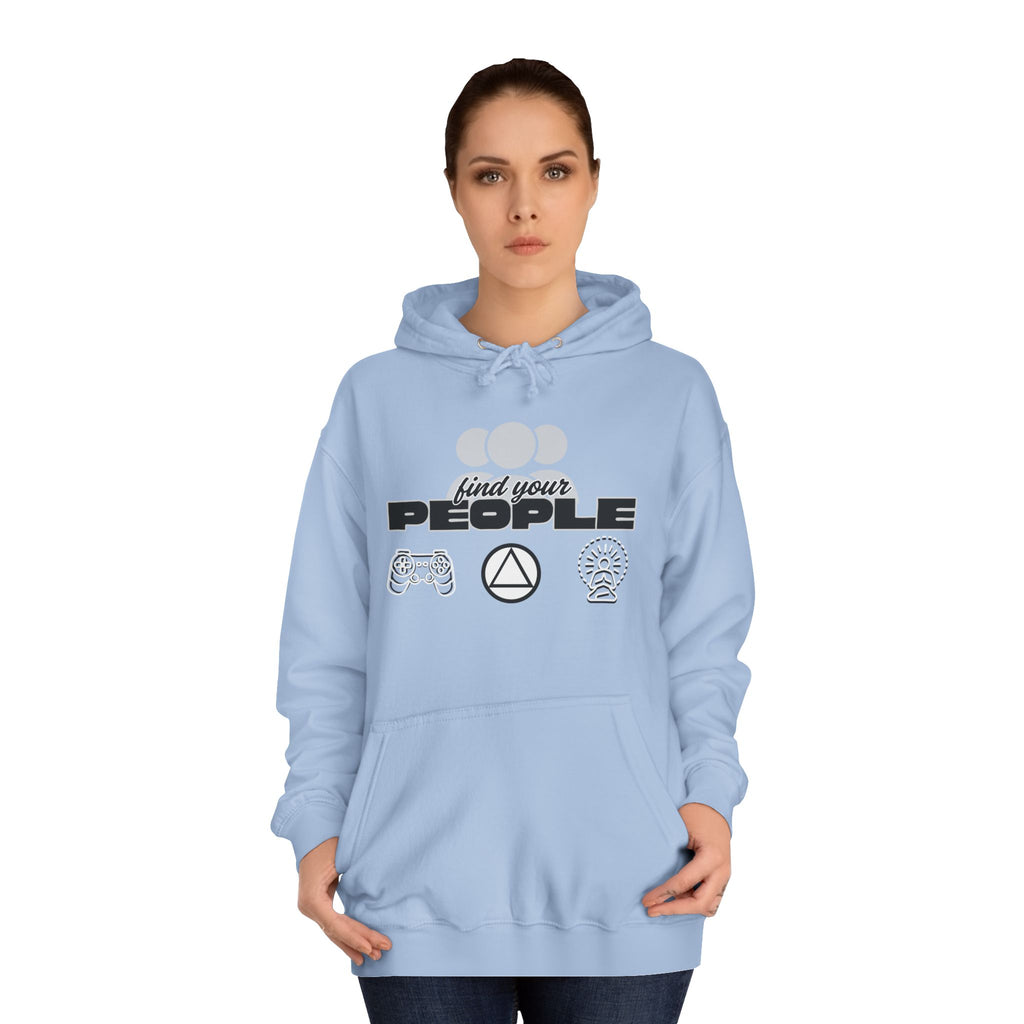 Find Your People - Hoodie